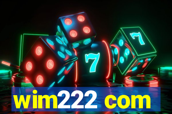 wim222 com